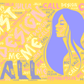 design just call me Julia 13349893075-wordart poster